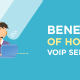Benefits of hosted VoIP services